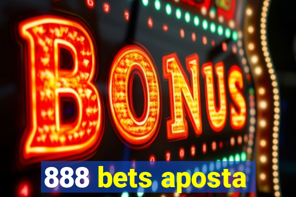 888 bets aposta