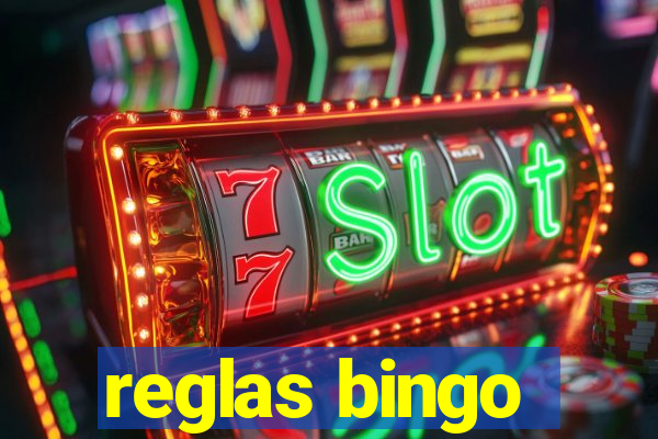 reglas bingo