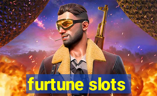 furtune slots