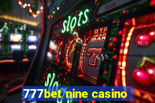 777bet nine casino