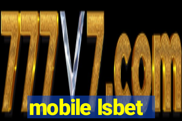 mobile lsbet