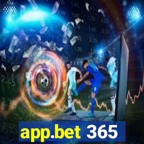 app.bet 365