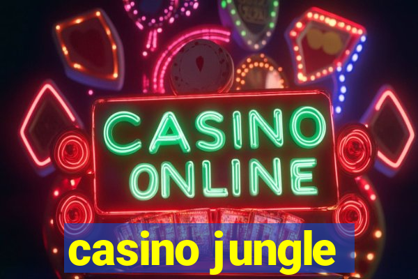 casino jungle