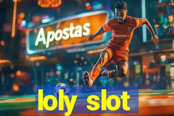 loly slot