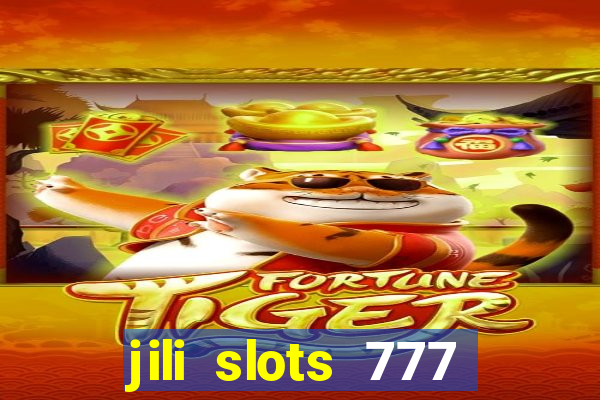 jili slots 777 lucky casino