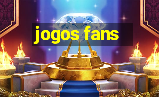 jogos fans