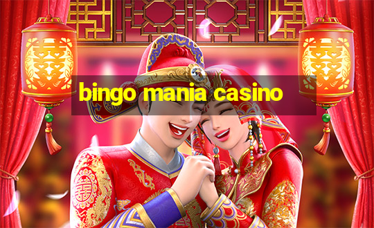 bingo mania casino