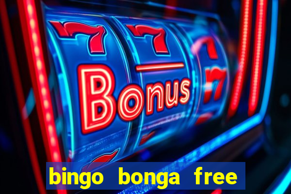 bingo bonga free spins 2023