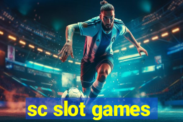 sc slot games