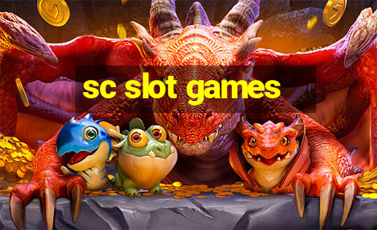 sc slot games