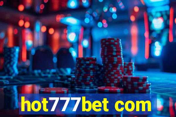 hot777bet com