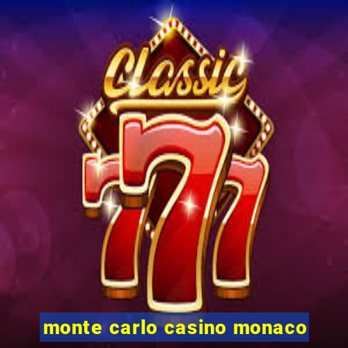 monte carlo casino monaco