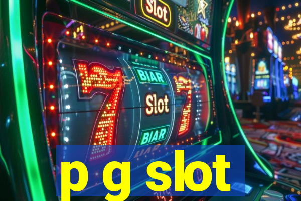 p g slot