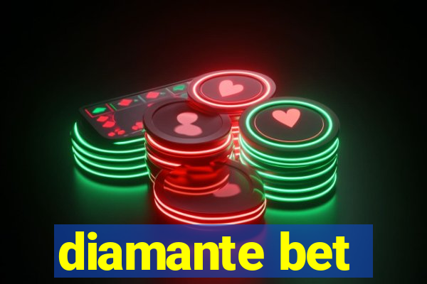 diamante bet