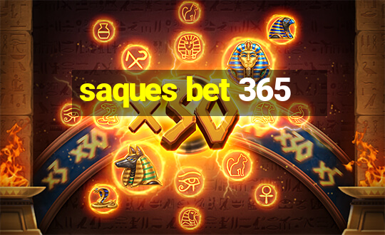 saques bet 365