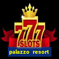 palazzo resort hotel & casino at the venetian