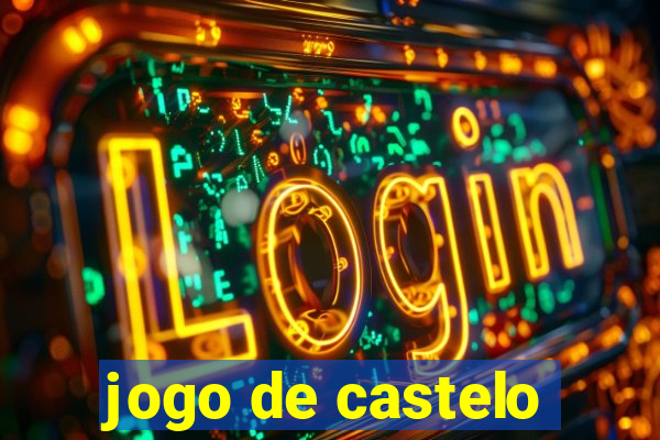 jogo de castelo