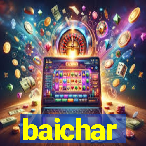 baichar