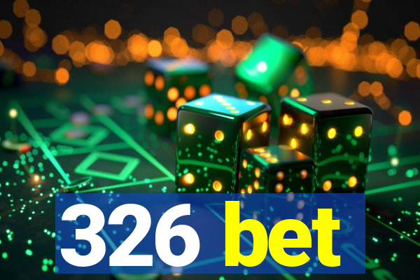 326 bet