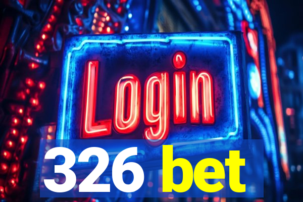 326 bet