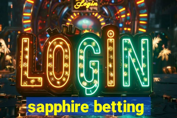 sapphire betting