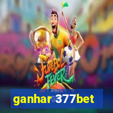 ganhar 377bet