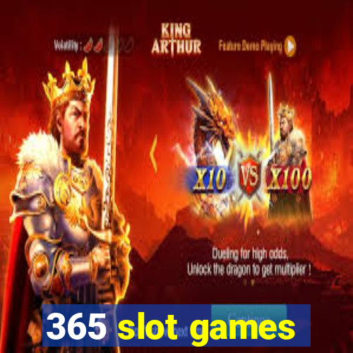 365 slot games