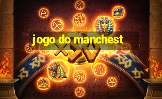 jogo do manchest