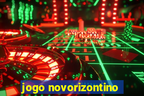 jogo novorizontino