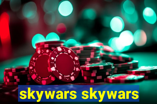 skywars skywars