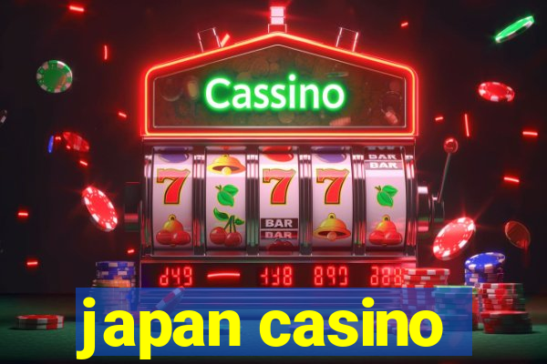 japan casino