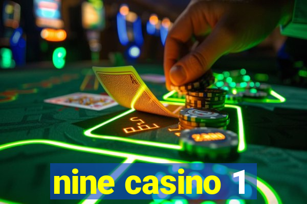 nine casino 1