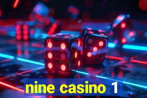 nine casino 1