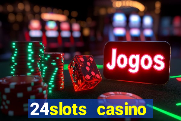 24slots casino bonus code