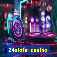 24slots casino bonus code