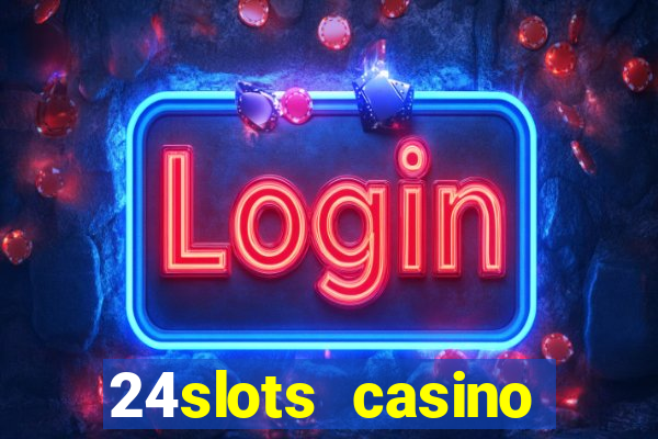 24slots casino bonus code