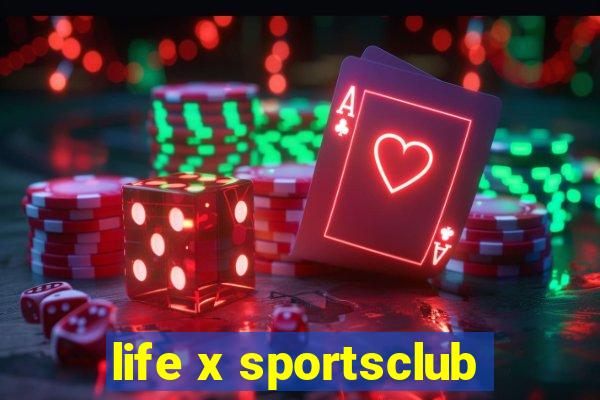 life x sportsclub