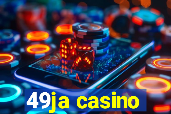 49ja casino