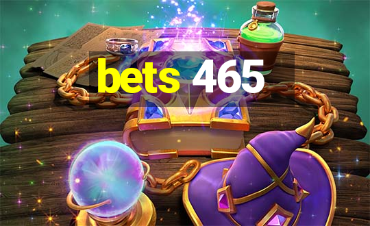 bets 465