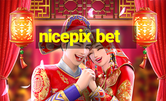 nicepix bet