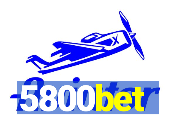 5800bet