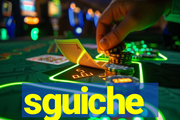 sguiche