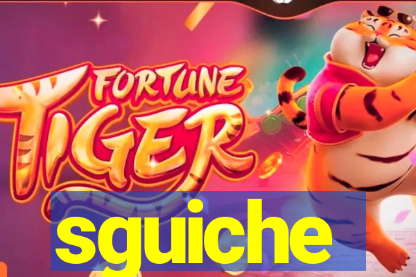 sguiche