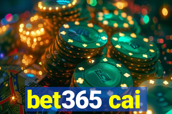 bet365 cai