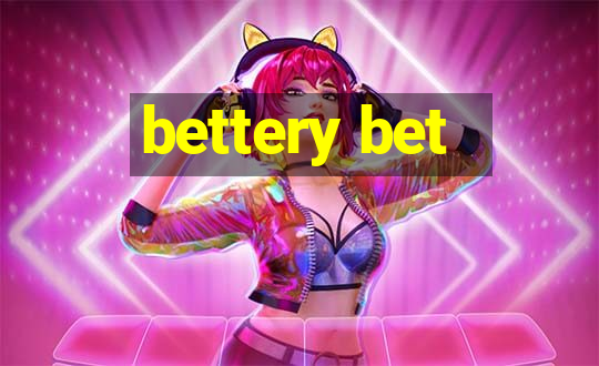 bettery bet