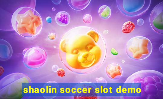 shaolin soccer slot demo