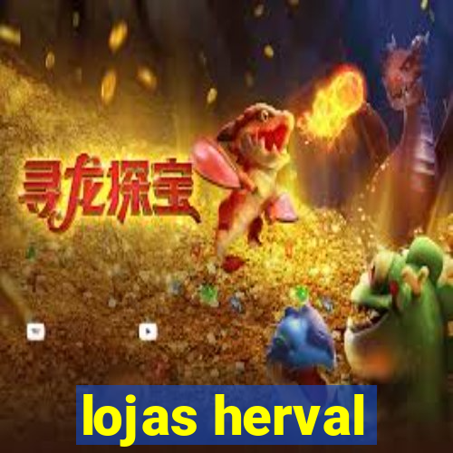 lojas herval