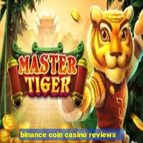 binance coin casino reviews