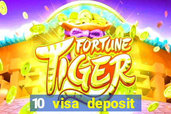 10 visa deposit casinos australia