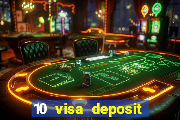 10 visa deposit casinos australia